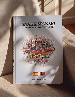 Snakk Spansk! Spansk for nybegynnere